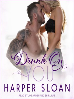 cover image of Drunk On You